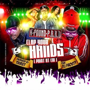 Clap Your Hands (feat. DJ FROSTY)