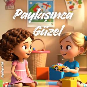 Paylaşınca Güzel
