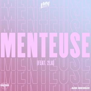 Menteuse (feat. 2LK)