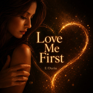 Love Me First