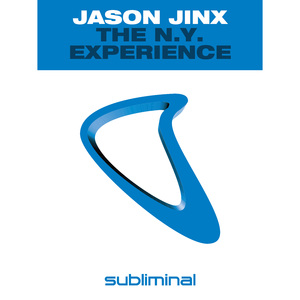 The N.Y. Experience (Jinx Super Chunk Mix)