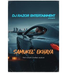 Samukel' Ekhaya (Intro)