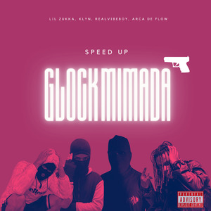 Glock Mimada (Speed Up)