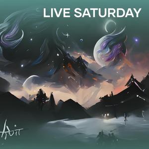 Live Saturday