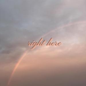 right here (feat. newuh & chi)