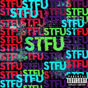 STFU