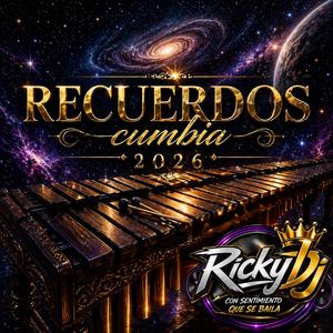 RECUERDOS Cumbia 2026