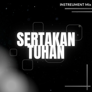 SERTAKAN TUHAN