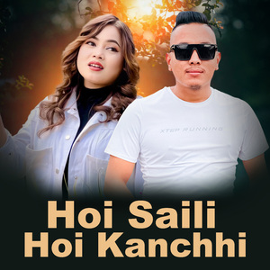 Hoi Saili Hoi Kanchhi