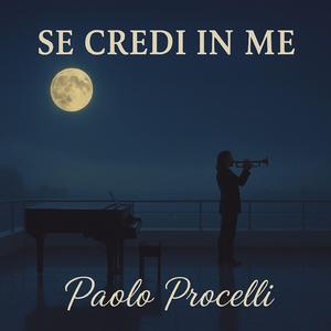 Se credi in me