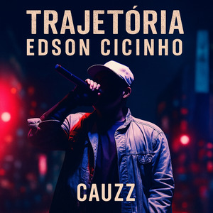 Trajetória Edson Cicinho