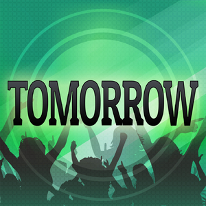 Tomorrow (Originally Performed by Niki and The Dove) (Karaoke Version)
