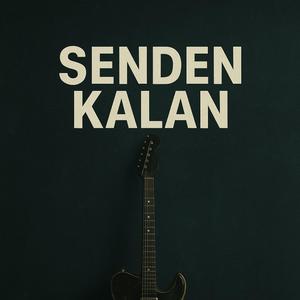 Senden Kalan