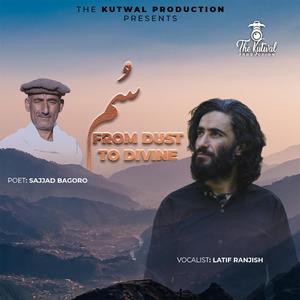 SUM (Shina Song) (feat. Latif Ranjish & Sajjad Bagoro)