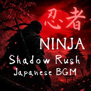 Ninja Shadow Rush Japanese BGM