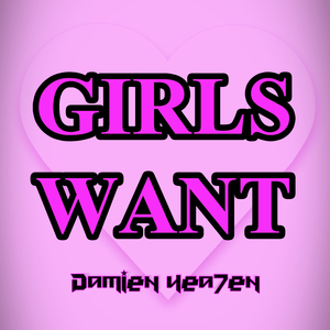 Girls Want