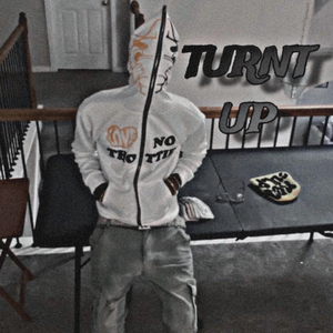 TURNT UP