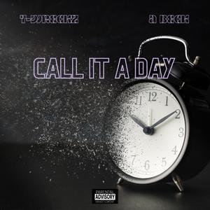 Call It A Day (feat. A Beck)