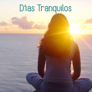 Días Tranquilos