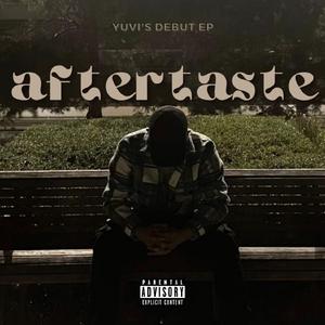 Aftertaste (feat. R18)