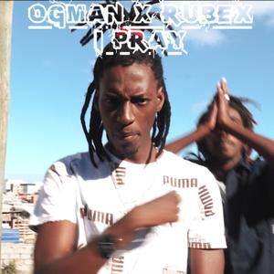 I PRAY (feat. Rubex)