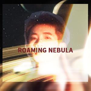 漫游星云 （Prod.kisses）