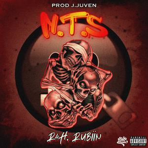 N.T.S (feat. RAH & RubiiN)