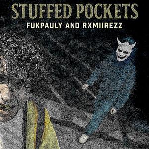 Pockets Stuffed (feat. rxmiirezz)