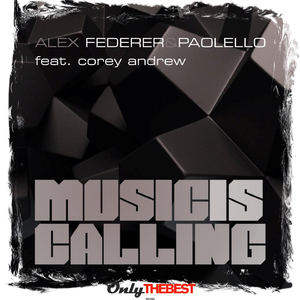 Music Is Calling (Paolello Remix)