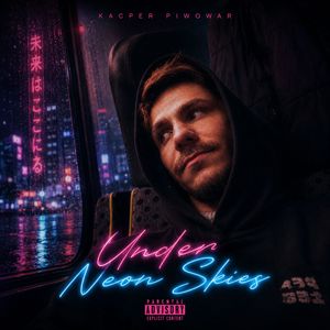Under Neon Skies