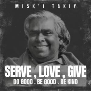 Serve, Love, Give