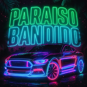 PARAISO BANDIDO