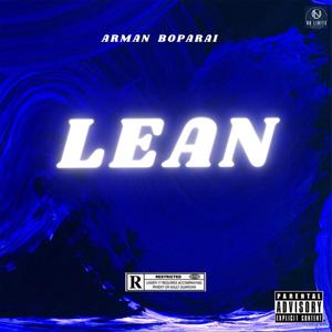 Lean (feat. Tejveer Sidhu)
