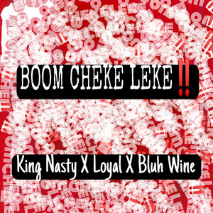 Boom Cheke Leke