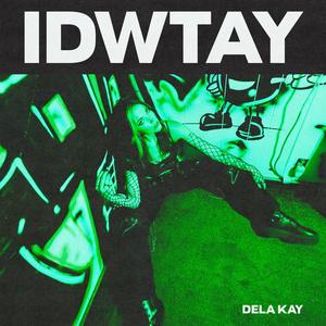 IDWTAY