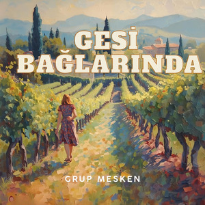Gesi Bağlarında