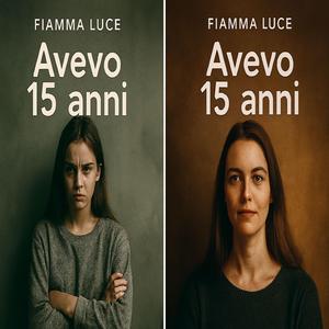 Avevo 15 anni