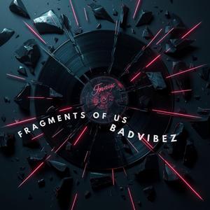 Fragments Of Us