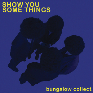 Show You Some Things