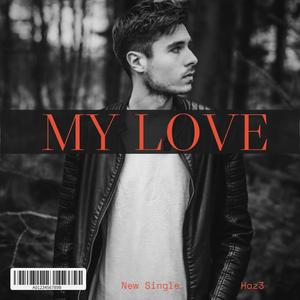 My Love
