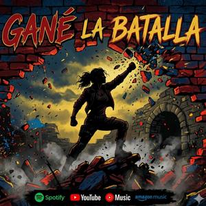 Gané la batalla