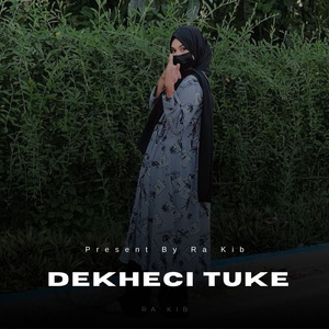 Dekheci Tuke