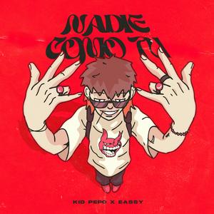 NADIE COMO TU (feat. Kid Pepo)