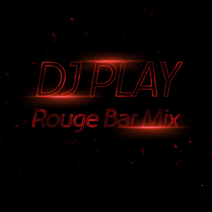 Rouge (Bar Mix)