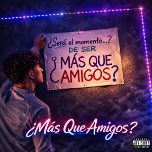 ¿Más Que Amigos?