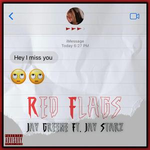 Red Flags (feat. Jay Starz)