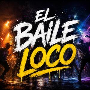 el baile loco