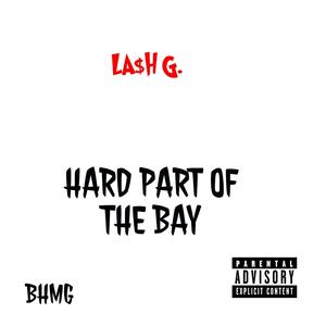 HARD PART OF THE BAY FREESTYLE