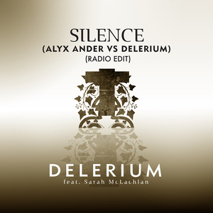 Silence (Alyx Ander vs. Delerium Radio Edit)