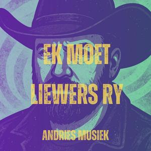 Ek moet liewers ry